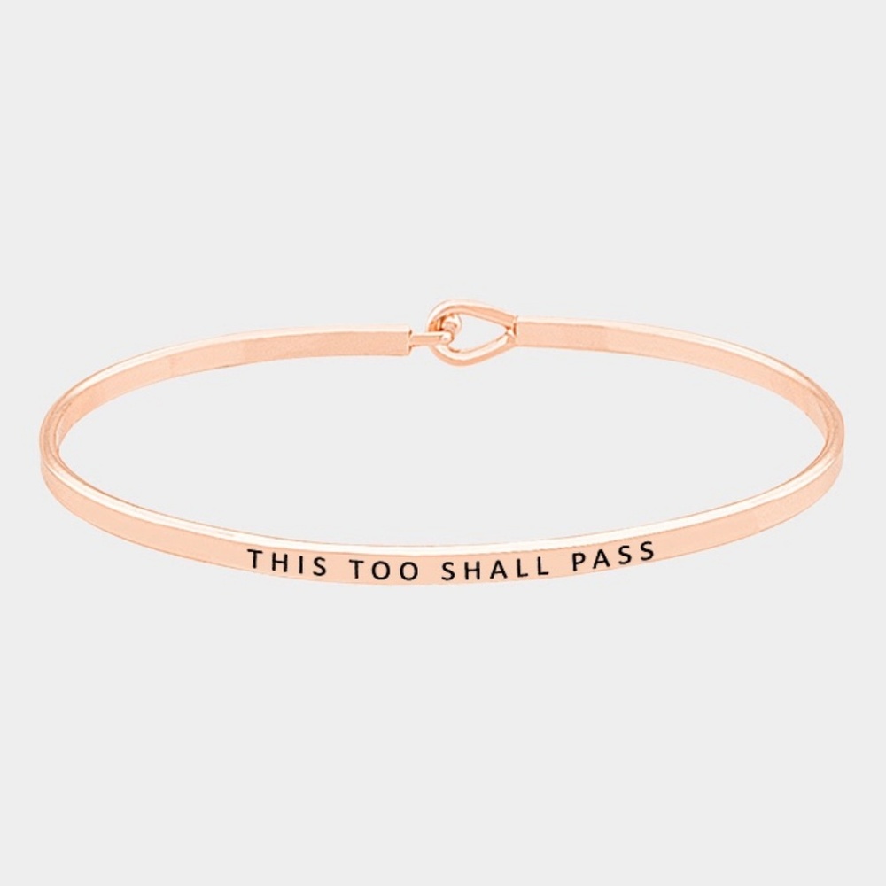 THIS TOO SHALL PASS Engraved Mantra Bracelet Rose